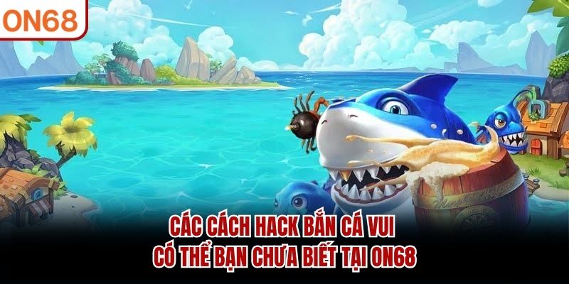 hack bắn cá