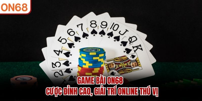 game bài on68
